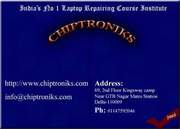 Chip Laevel Laptop and Mobile Repairing Course in Delhi