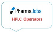 HPLC Operators - Pharma Quality Control