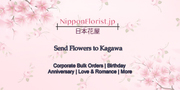 Send Flowers to Kagawa – Prompt Delivery at Reasonably Cheap Price