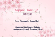 Send Flowers to Kurashiki – Prompt Delivery at Reasonably Cheap Price