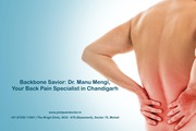 Backbone Savior: Dr. Manu Mengi,  Your Back Pain Specialist in Chandiga